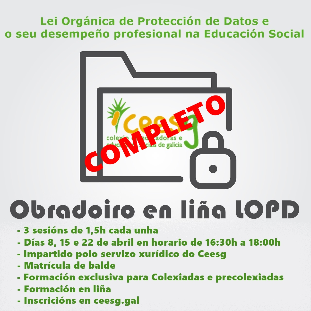 Lei Orgánica de Protección de Datos e o seu desempeño profesional na Educación Social